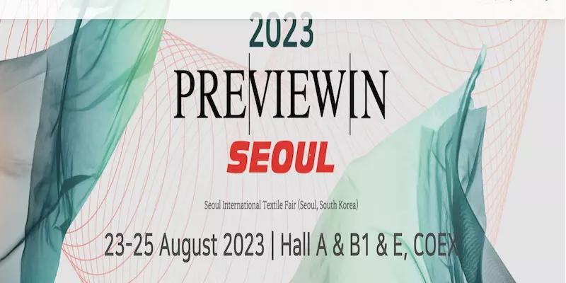 Aperçu à SEOUL 2023 / Salon international du textile de Séoul
